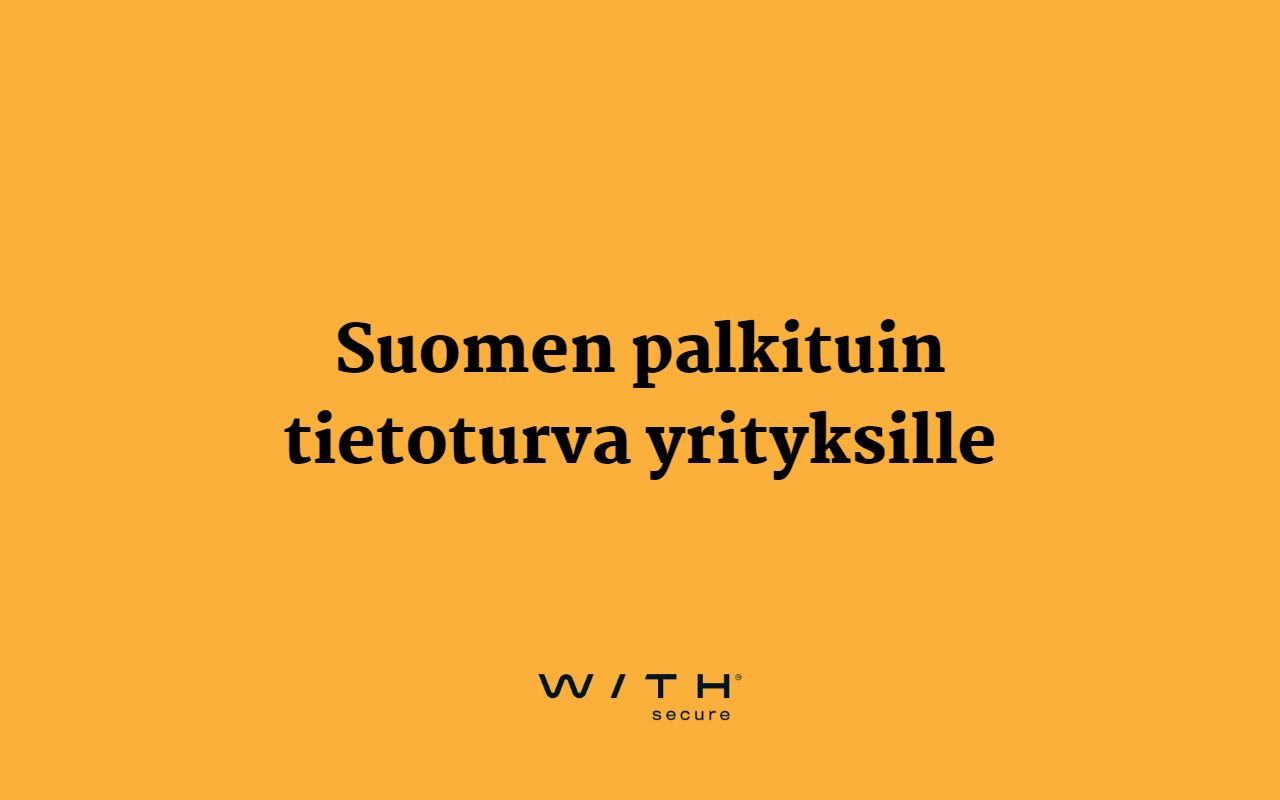 WithSecure - yritysten tietoturvan maksimointiin.